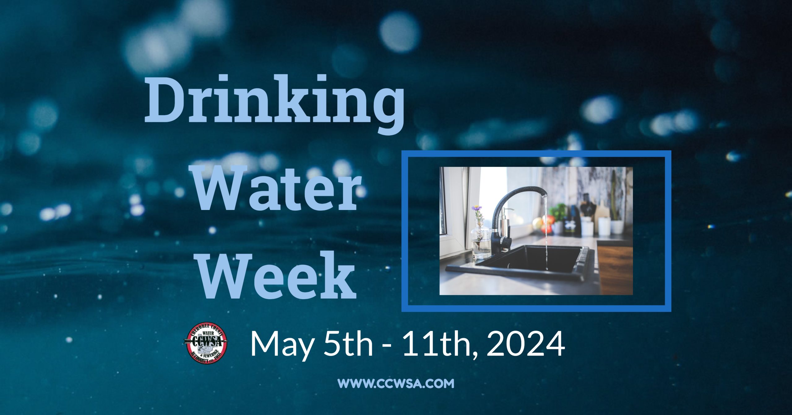 Click here to learn more about Drinking Water Week.